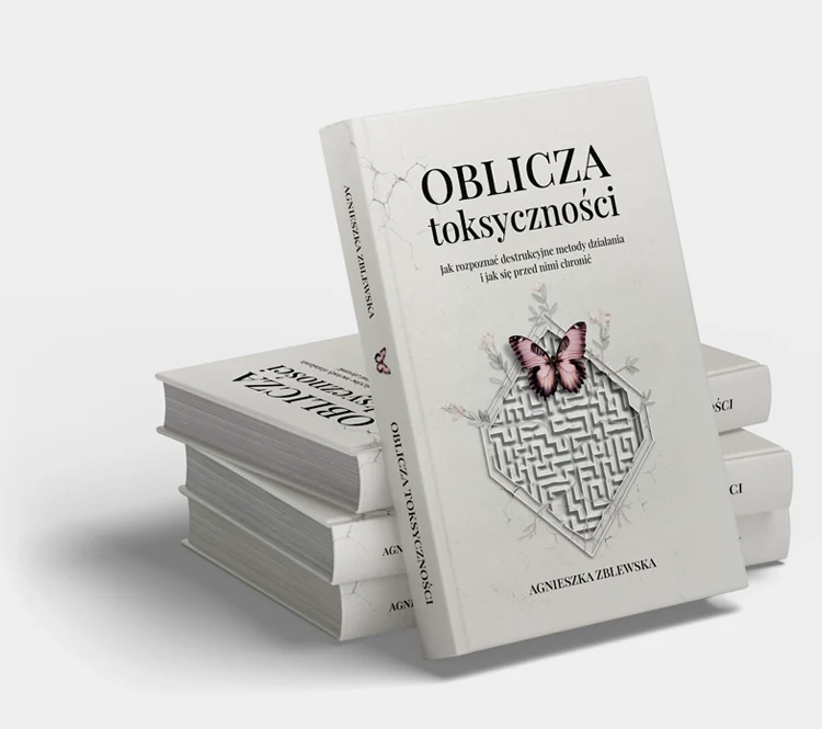 Książka Oblicza toksyczności Agnieszki Zblewskiej