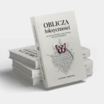 Oblicza toksyczności