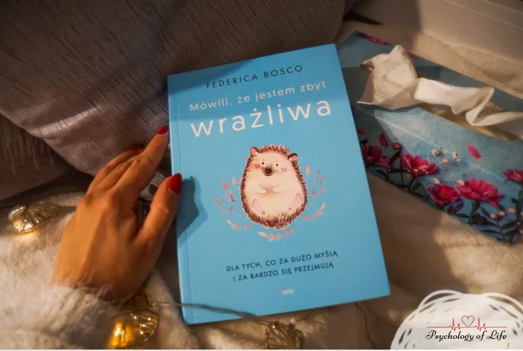 mowili ze jestem zbyt wrazliwa