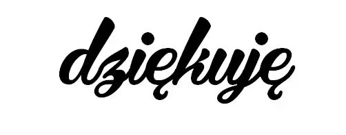 dziekuje